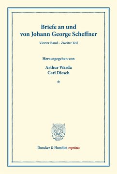 Briefe an und von Johann George Scheffner