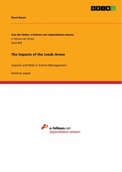 The Impacts of the Leeds Arena