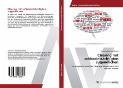 Clearing mit sehbeeinträchtigten Jugendlichen - Weinkopf-Razka, Christina