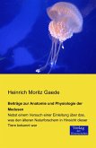 Beiträge zur Anatomie und Physiologie der Medusen Beiträge zur Anatomie und Physiologie der Medusen