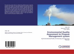 Environmental Quality Assessment to Propose Management system - Zeb, Jehan;Ehsaan, Muhammad;Noreen, Uzma