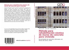 Método para rehabilitación sísmica de muros de concreto para vivienda - Carrillo, Julián;Ávila, Omar;Alcocer, Sergio