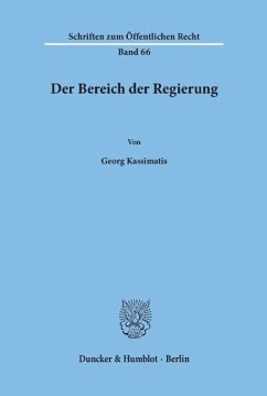 Der Bereich der Regierung. - Kassimatis, Georg