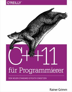 C++11 für Programmierer (eBook, PDF) - Grimm, Rainer