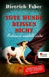 Tote Hunde beißen nicht / Henning... - Bild 1