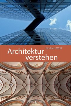Architektur verstehen (eBook, ePUB) - Wolf, Norbert