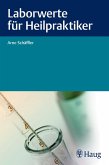 Laborwerte für Heilpraktiker (eBook, ePUB)