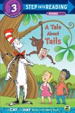 A Tale About Tails (Dr. Seuss/The Cat in the Hat Knows a Lot About That!) (eBook, ePUB)