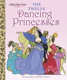 The Twelve Dancing Princesses (eBook, ePUB) The Twelve Dancing Princesses (eBook, ePUB)