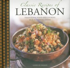 Classic Recipes of Lebanon - Basan, Ghillie