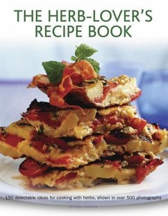 The Herb-Lover's Recipe Book - Farrow, Joanna