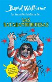 La Increíble Historia De...Las Ratahamburguesas / The Amazing Story of ... the Rat Burgers