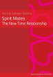 Spirit Mates - The New Time Relationship - Bild 1