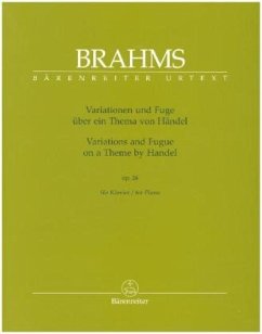 Variationen und Fuge über ein Thema von Händel op. 24 für Klavier - Brahms, Johannes