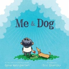 Me & Dog - Weingarten, Gene