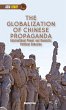 The Globalization of Chinese Propaganda - Bild 1