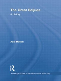 The Great Seljuqs - Basan, Osman Aziz