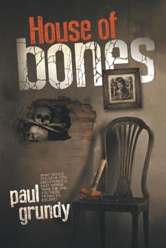 House of Bones - Grundy, Paul