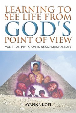 Learning to See Life from God's Point of View - Kofi, Ayanna