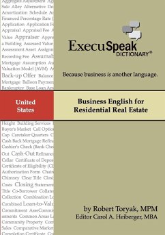 Business English for Residential Real Estate - Heiberger, Carol; Toryak, Robert