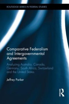 Comparative Federalism and Intergovernmental Agreements - Parker, Jeffrey