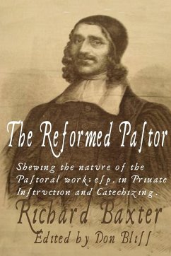 The Reformed Pastor - Baxter, Richard