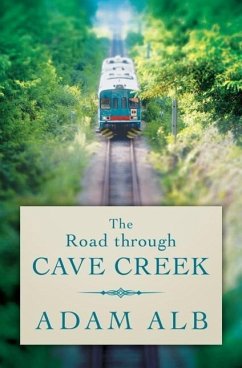 The Road Through Cave Creek - Adam, Alb