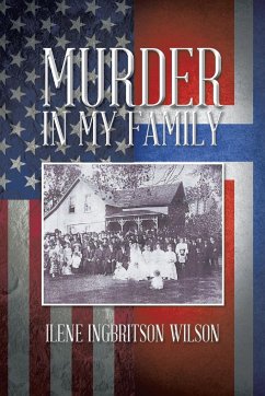 Murder in My Family - Wilson, Ilene Ingbritson