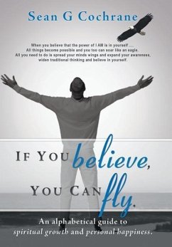 If You Believe, You Can Fly. - Cochrane, Sean G.