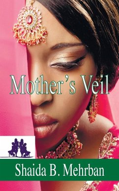 Mother's Veil - Mehrban, Shaida B.