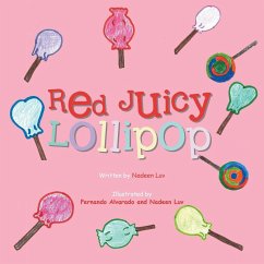 Red Juicy Lollipop - Rivera, Edna