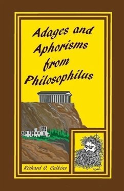 Adages and Aphorisms from Philosophilus Cover Adages and Aphorisms from Philosophilus