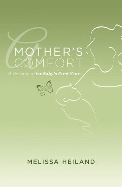 Mother's Comfort - Heiland, Melissa