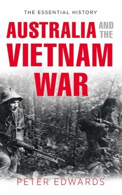 Australia and the Vietnam War - Edwards, Peter