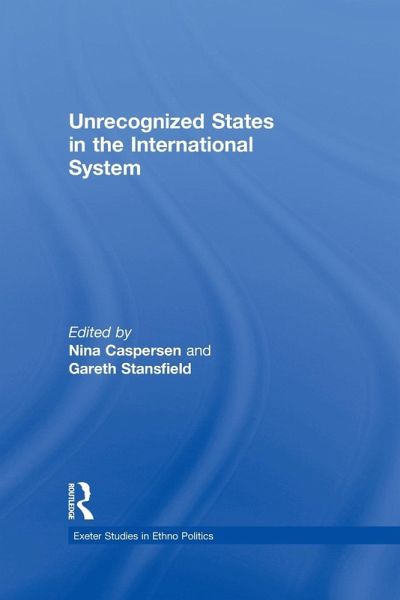 Unrecognized States in the International System Unrecognized States in the International System
