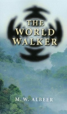 The World Walker - Albeer, M.