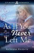 As If You Never Left Me - Bild 1