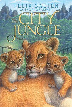 The City Jungle - Salten, Felix