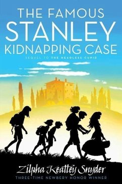 The Famous Stanley Kidnapping Case, 2 - Snyder, Zilpha Keatley