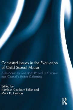 Contested Issues in the Evaluation of Child Sexual Abuse Contested Issues in the Evaluation of Child Sexual Abuse