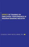 Effect of Training on Employees' Performance in Nigerian Banking Industry