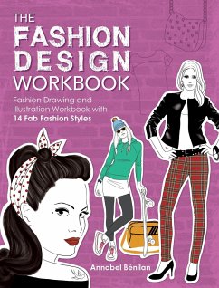 The Fashion Design Workbook - BeNilan, Annabel (Author)