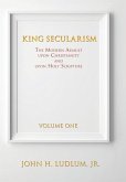 King Secularism Volume 1