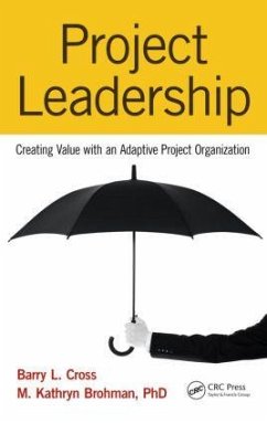 Project Leadership - Cross, Barry L; Brohman, M Kathryn