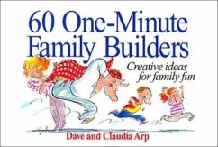 60 One-Minute Family Builders - Arp, Dave; Arp, Claudia