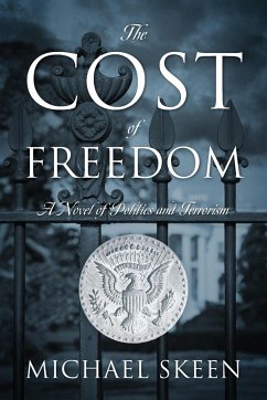 The Cost of Freedom - Skeen, Michael