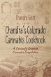 Chandra's Colorado Cannabis Cookbook - Bild 1