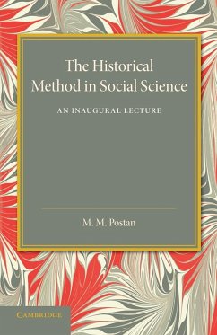 The Historical Method in Social Science - Postan, M. M.