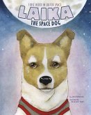 Laika the Space Dog