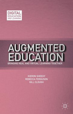 Augmented Education - Sheehy, Kieron;Ferguson, Rebecca;Clough, Gill